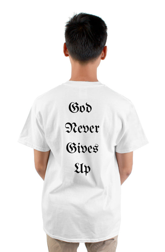 God never gives up mens tshirt